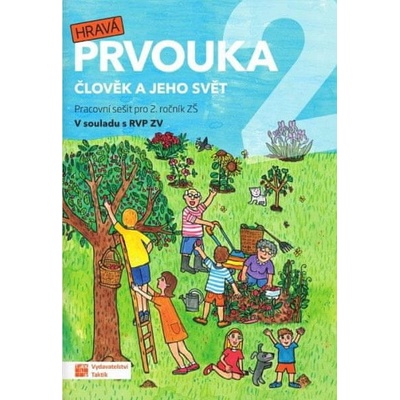 Hravá prvouka 2 – pracovní sešit - Taktik