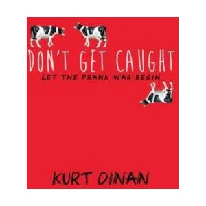 Don't Get Caught | Kurt Dinan (ISBN: 9781492630142)