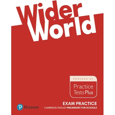 Wider World Exam Practice: Cambridge Preliminary for Schools