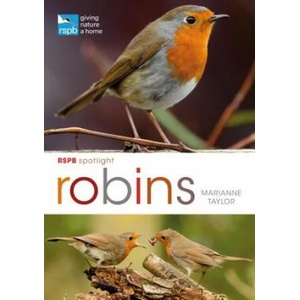 RSPB Spotlight: Robins | Marianne Taylor (ISBN: 9781472971739)