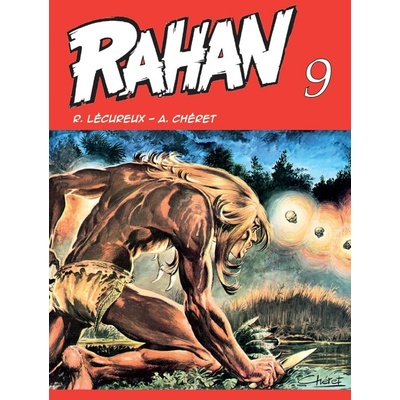 Rahan 09 [Lécureux Roger, Chéret André]