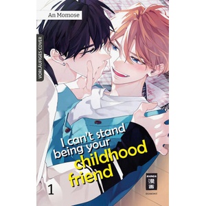 I can't stand being your Childhood Friend 01 (ISBN: 9783755500582)