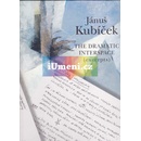 Jánuš Kubíček - The Dramatic Interspace - excerpts