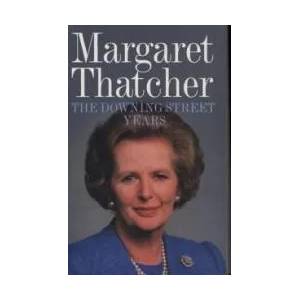 Downing Street Years | Margaret Thatcher (2011)