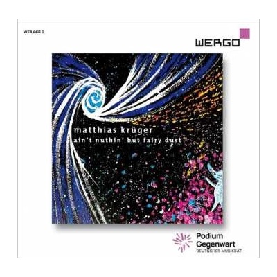 Matthias Krüger - Ain't Nuthin' But Fairy Dust CD