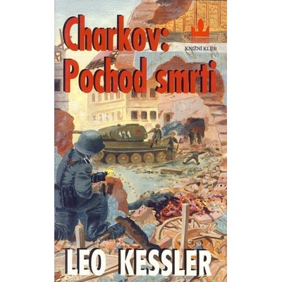 Charkov: Pochod smrti
