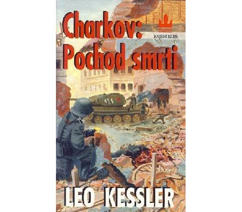 Charkov: Pochod smrti