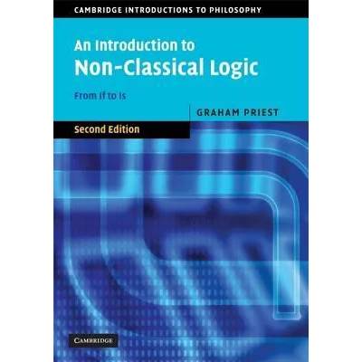 Introduction to Non-Classical Logic | Graham (University of Melbourne) Priest