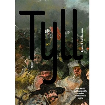 Tyll - Kehlmann, Daniel