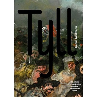 Tyll - Kehlmann, Daniel