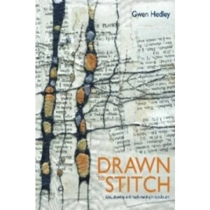 Drawn to Stitch | Gwen Hedley (2010)