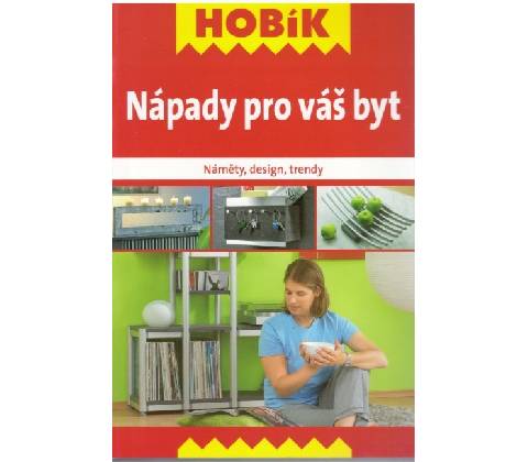 N ápady pro vás byt