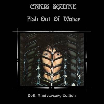 Chris Squire - Fish Out Of Water (the 50th Anniversary Remix) (half Speed Master) LP
