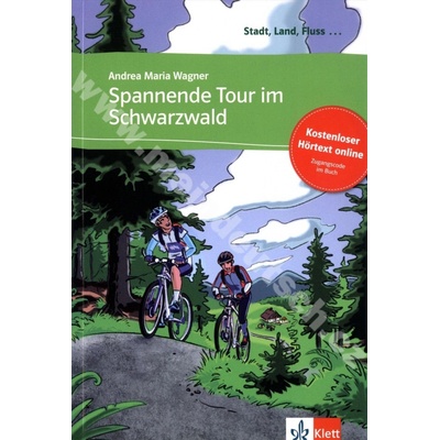 Spannende Tour im Schwarzwald čítanie v nemčine vr. počúvania