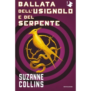 Ballata dell'usignolo e del serpente. Hunger Games (ISBN: 9788804780441)