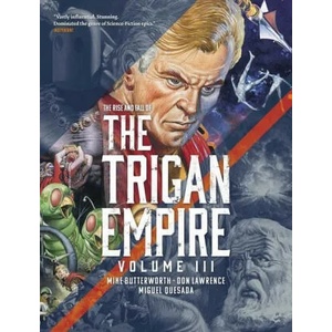 Rise and Fall of the Trigan Empire, Volume III | Don Lawrence, Mike Butterworth (ISBN: 9781781089323)