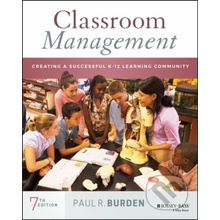 Classroom Management (Creating a Successful K-12 Learning Community)