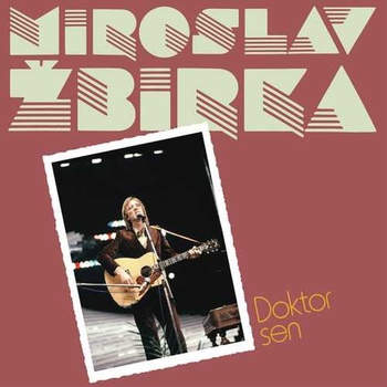Miroslav Žbirka - Doktor sen (Reissue) (Remastered) (LP) (8584019100019)
