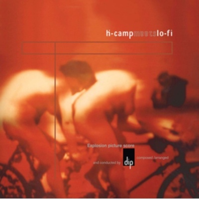 DIP - HI-CAMP MEETS LO-FI LTD. LP