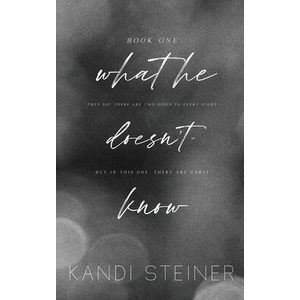 What He Doesn't Know (ISBN: 9781960649058)