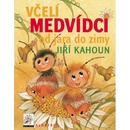 Včelí medvídci od jara do zimy - Jiří Kahoun, Petr Skoumal, Zdeněk Svěrák, Vázaná