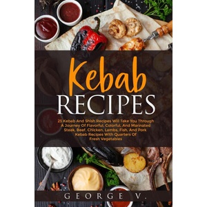 Kebab Recipes (ISBN: 9781716308130)