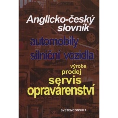 Anglicko-český slovník - automobily, silniční vozidla