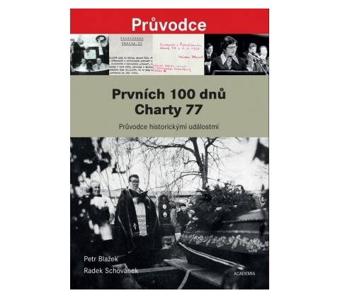 Prvních 100 dnů Charty 77