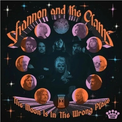 Shannon And The Clams - The Moon Is In The Wrong Place (Limited Edition) LP