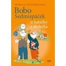 Bobo Sedmispáček u babičky a dědečka