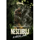 Nesľubuj a neklam