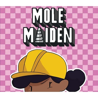 Mole Maiden