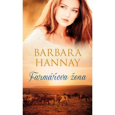 Farmářova žena Barbara Hannay