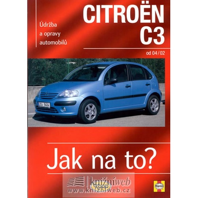 Citroën C3 Jak na to? Mead John S.