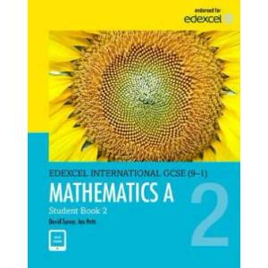 Pearson Edexcel International GCSE (9-1) Mathematics A Student Book 2 | D. A. Turner, I. A. Potts (ISBN: 9780435183059)