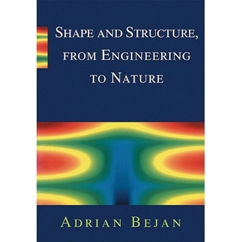 Shape and Structure, from Engineering to Nature