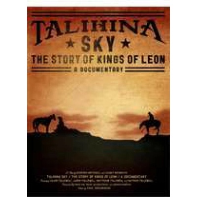 KINGS OF LEON: TALIHINA SKY: THE STORY OF KIN DVD