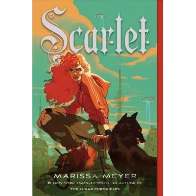 Scarlet - Marissa Meyer - SCARLET LUNAR CHRONICLES REPACKAGE MEYER MARISSA