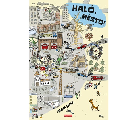 HALÓ, MĚSTO!