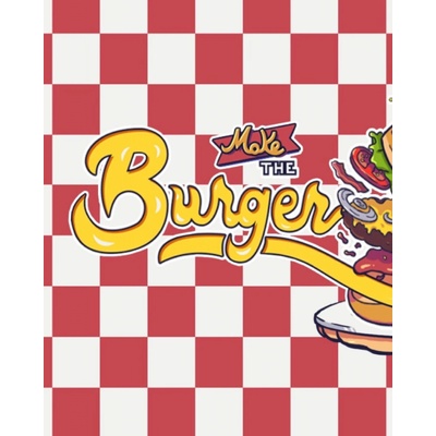 Make the Burger