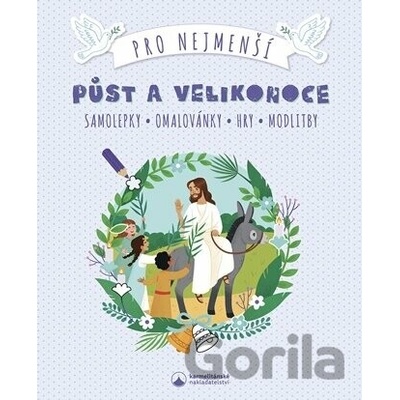 Půst a Velikonoce pro nejmenší (2.vyd)