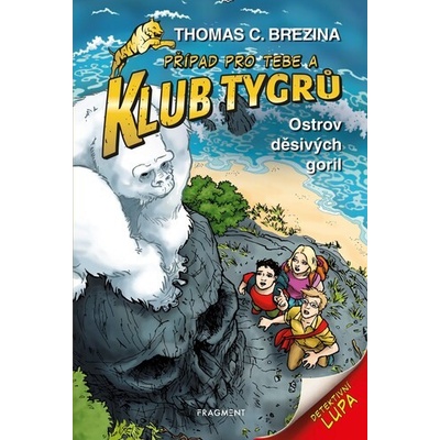 Klub Tygrů - Ostrov děsivých goril - Thomas Conrad Brezina