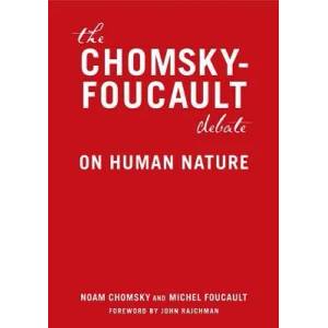 The Chomsky - Foucault Debate | Noam Chomsky, Michel Foucault (ISBN: 9781595581341)