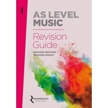 AQA AS Level Music Revision Guide - Knight, Richard; Bristow, Richard