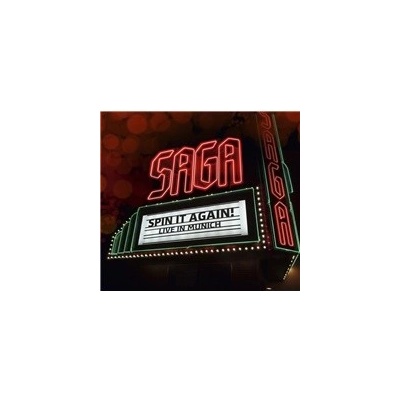 Saga - Spin It Again! - Live In Munich