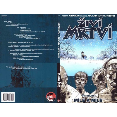 Živí mrtví 2: Míle a míle