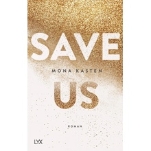 Save Us Kasten MonaPaperback