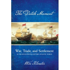 Dutch Moment | Wim Klooster (ISBN: 9781501735868)