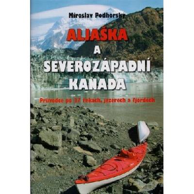 Aljaška a severozápadní Kanada