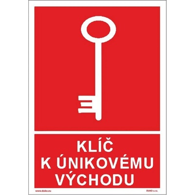 DUKO KLÍČ K ÚNIKOVÉMU VÝCHODU Formát: 105 x 148 mm, Materiál: plast 0,5 mm, samolepící vinylová fólie